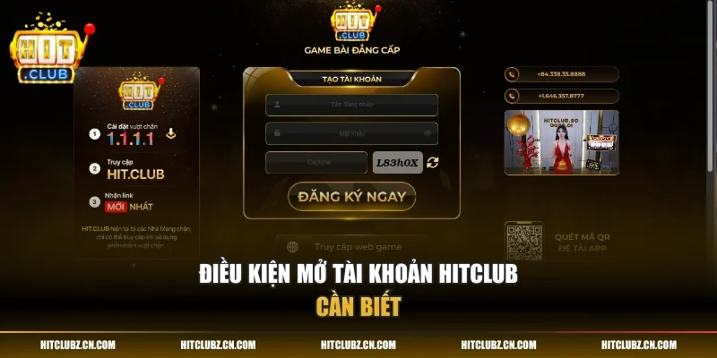 Điều kiện mở tài khoản HITCLUB cần biết